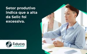 Setor Produtivo Indica Que A Alta Fiducia - FIDUCIA Contabilidade | Assessoria e Consultoria no Rio de Janeiro