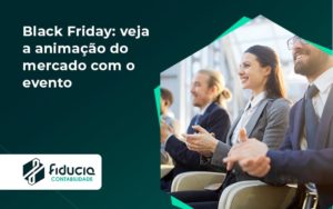 Black Friday Veja Catana Fiducia - FIDUCIA Contabilidade | Assessoria e Consultoria no Rio de Janeiro